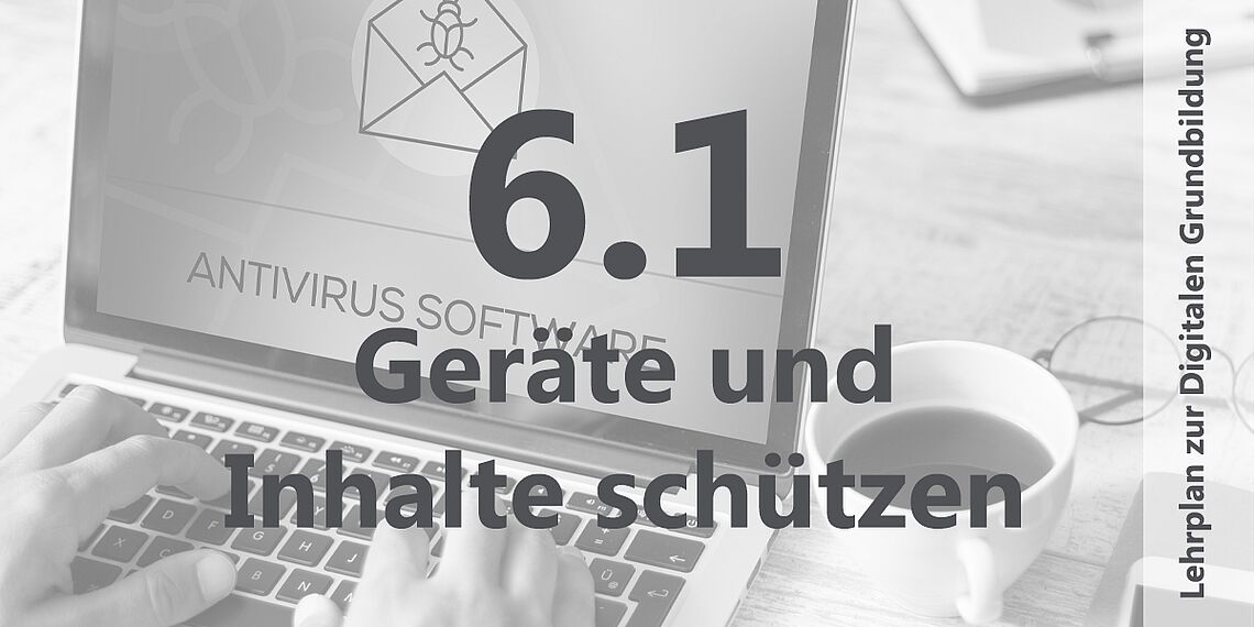 Geräte und Inhalte schützen Anti-Viren-Programm auf Laptop